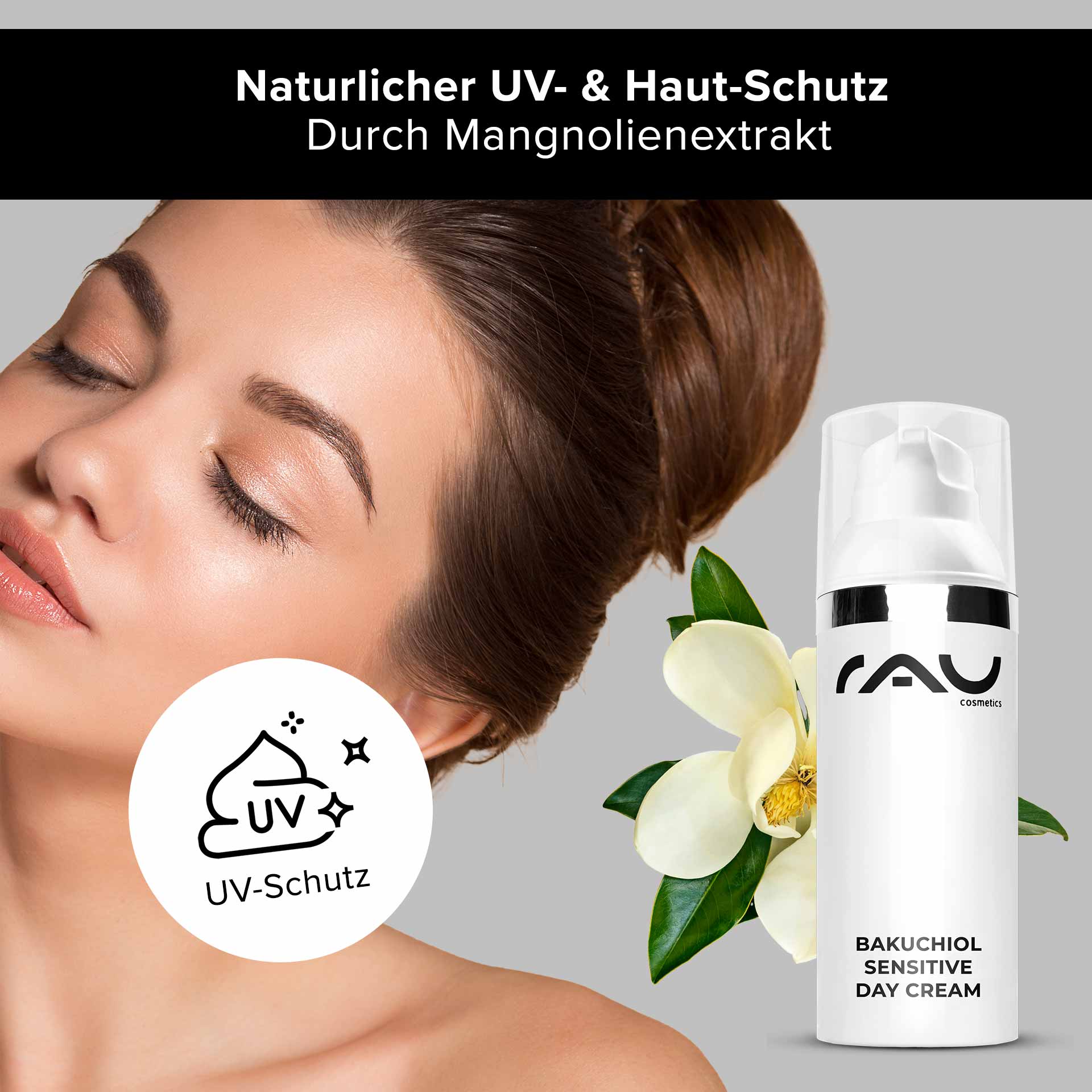 Bakuchiol Sensitive Crema Giorno 50 ml crema giorno leggera Bakuchiol Sensitive Day Cream von RAU Cosmetics, präsentiert ein Model mit strahlender Haut, betont den natürlichen UV- und Hautschutz durch Magnolienextrakt, geeignet für die Herbstpflege.