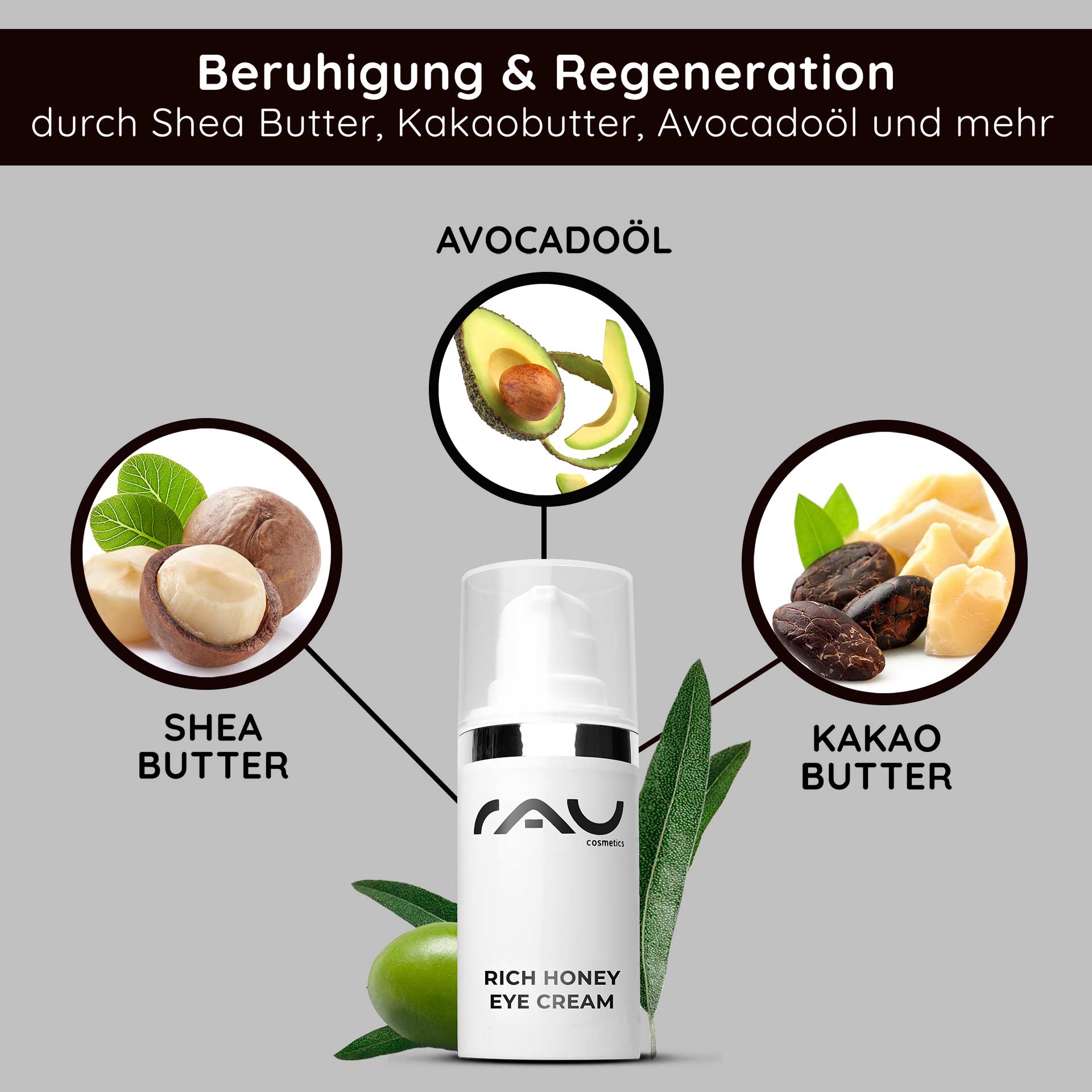 Crema occhi al miele 15 ml Crema occhi ricca Verpackung der Rich Honey Eye Cream von RAU Cosmetics mit Inhaltsstoffen wie Sheabutter, Kakaobutter und Avocadoöl, wobei die beruhigenden und regenerierenden Eigenschaften betont werden.