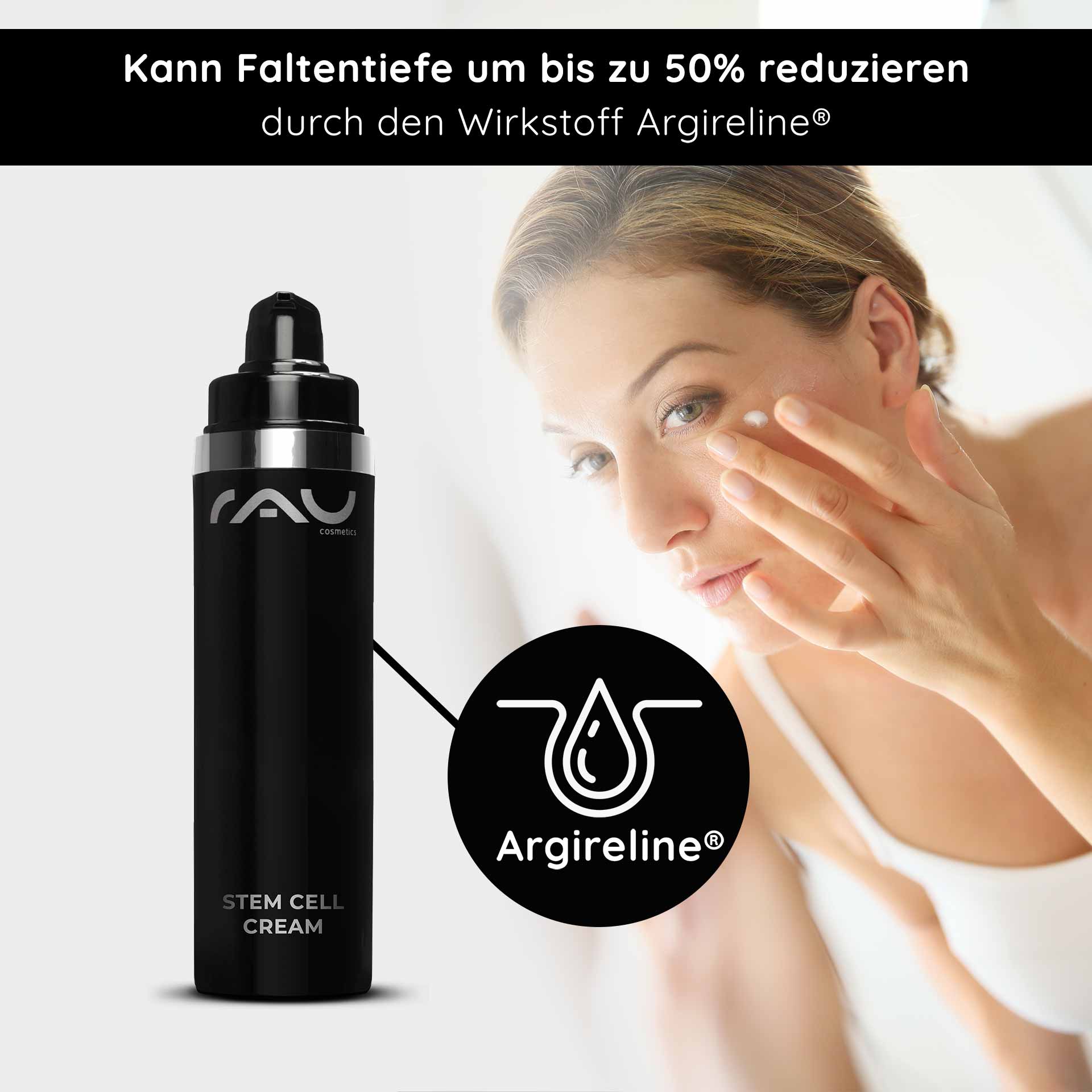 Crema alle cellule staminali 50 ml Crema anti-invecchiamento alle cellule staminali per pelli secche e mature Flasche der RAU Cosmetics Stem Cell Cream mit Argireline®-Etikett, Frau trägt Creme auf ihr Gesicht auf und betont die Anti-Aging-Vorteile für reife Haut.